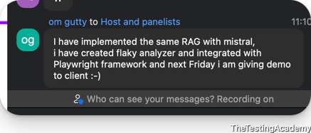 Batch chat message from Om Gutty: implemented the same RAG with Mistral, created a flaky analyzer integrated with the Playwright framework, giving a client demo next Friday.