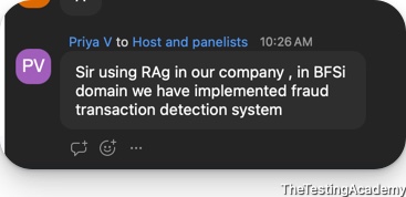 Live class chat message from Priya V: using RAG, her BFSI company implemented a fraud transaction detection system.