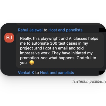 Batch chat message from Rahul Jaiswal: the Playwright and AI classes helped automate 300 test cases in his project; he received an email praising the work and his promotion has been initiated.