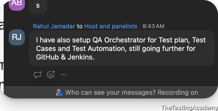 Live class chat message from Rahul Jamadar: set up a QA Orchestrator for test plan, test cases and test automation, extending it to GitHub and Jenkins next.