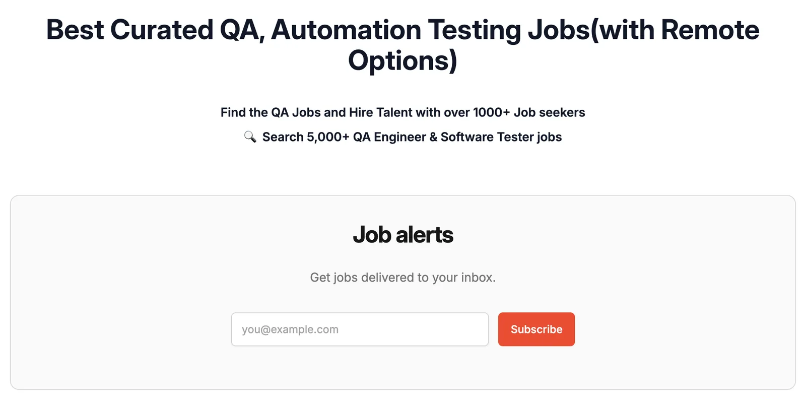 The QA Jobs Board home page: the headline Best Curated QA, Automation Testing Jobs (with Remote Options), and below it the Job alerts box with an email field and a Subscribe button.